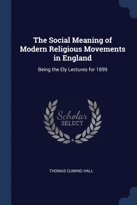 The Social Meaning of Modern Religious Movements in England