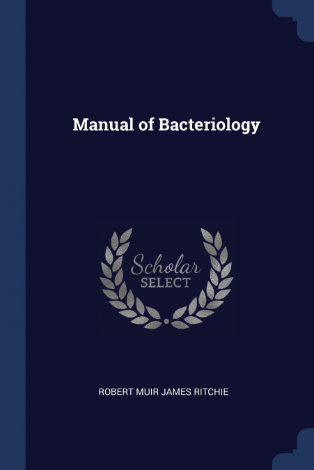 Manual of Bacteriology