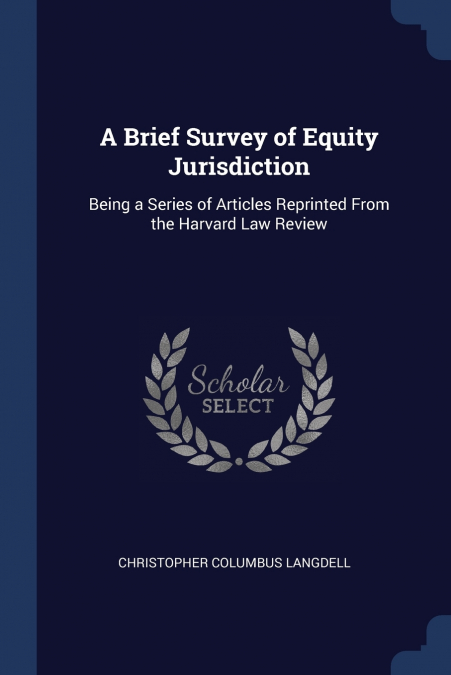 A Brief Survey of Equity Jurisdiction