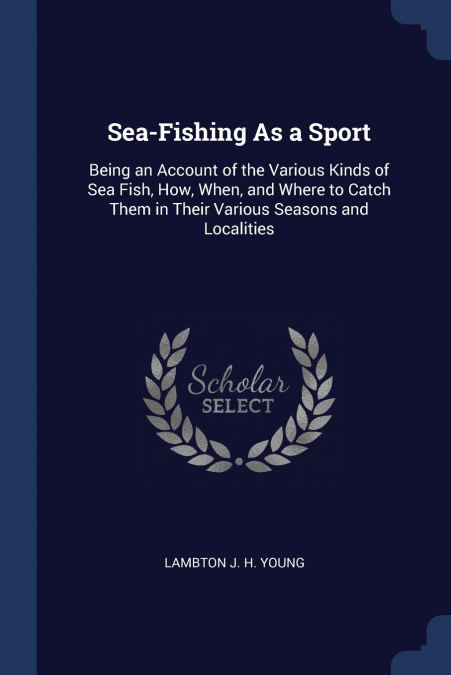 Sea-Fishing As a Sport