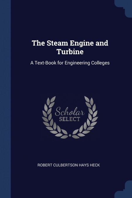 The Steam Engine and Turbine