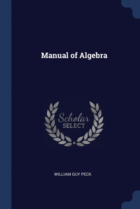 Manual of Algebra