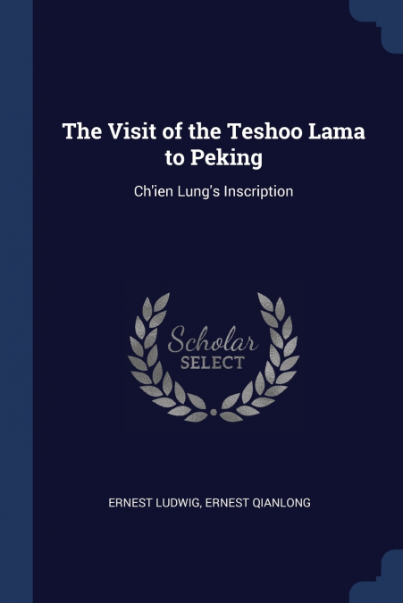 The Visit of the Teshoo Lama to Peking