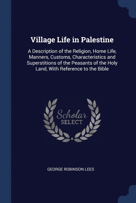 Village Life in Palestine