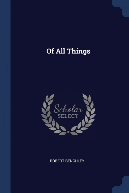 Of All Things