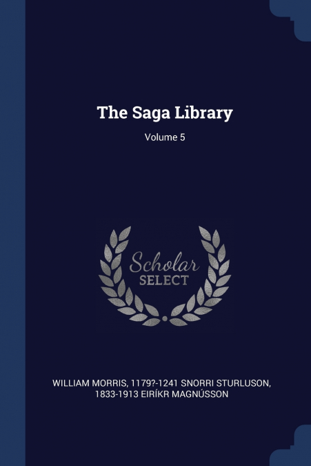 The Saga Library; Volume 5