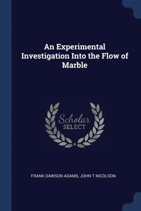 An Experimental Investigation Into the Flow of Marble