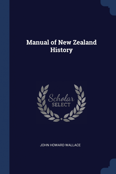 Manual of New Zealand History