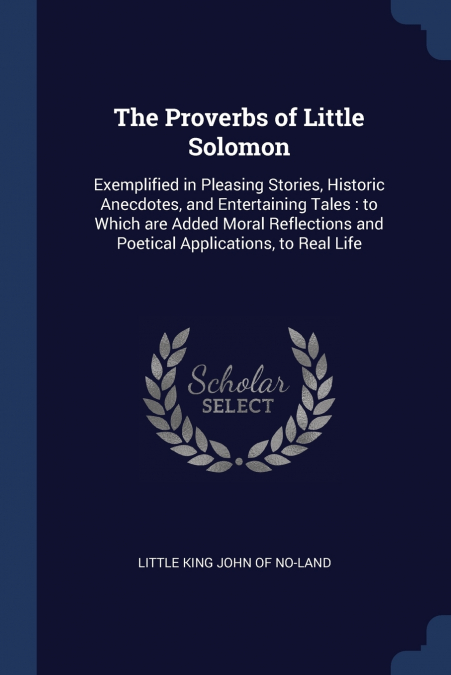 The Proverbs of Little Solomon