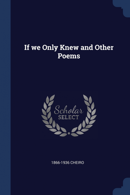 If we Only Knew and Other Poems