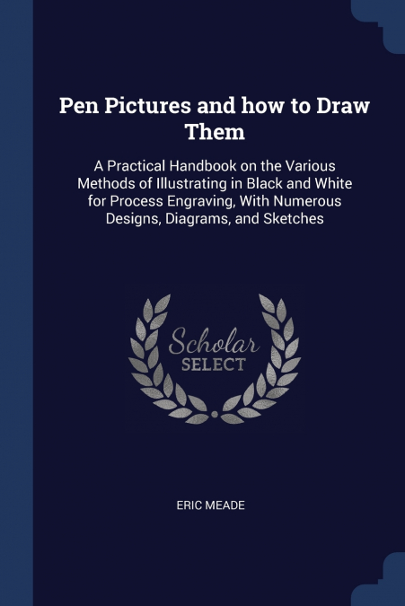 Pen Pictures and how to Draw Them