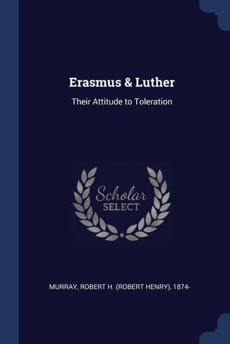 Erasmus & Luther