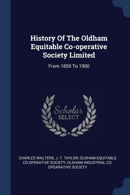 History Of The Oldham Equitable Co-operative Society Limited