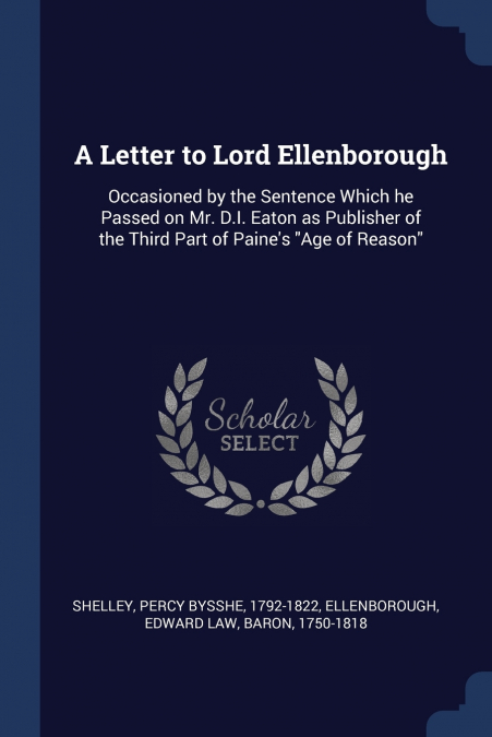 A Letter to Lord Ellenborough