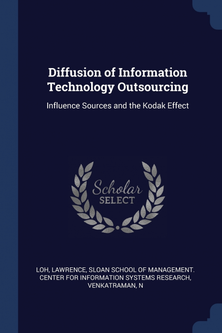 Diffusion of Information Technology Outsourcing