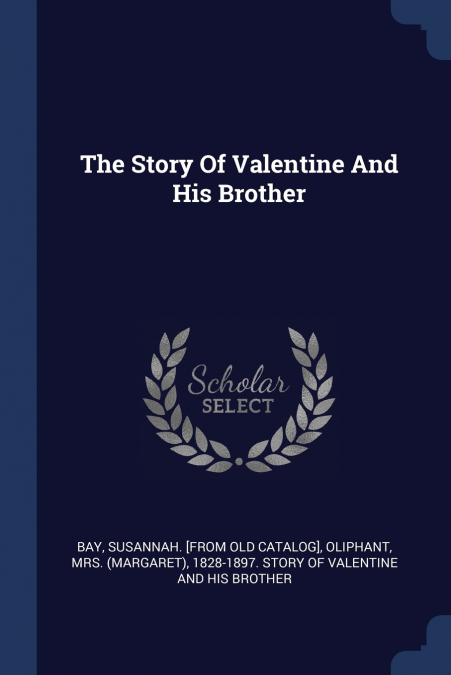 The Story Of Valentine And His Brother