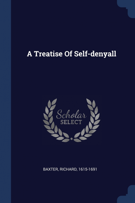 A Treatise Of Self-denyall