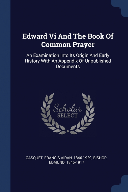 Edward Vi And The Book Of Common Prayer