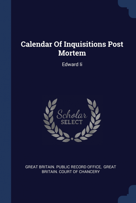 Calendar Of Inquisitions Post Mortem