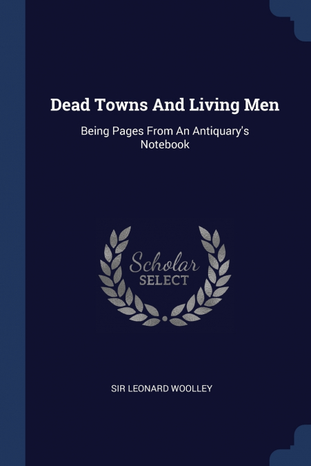 Dead Towns And Living Men