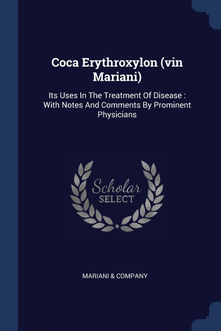 Coca Erythroxylon (vin Mariani)