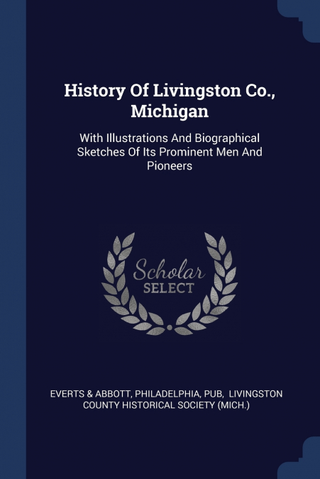 History Of Livingston Co., Michigan