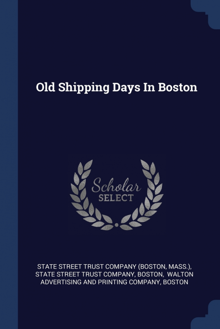 Old Shipping Days In Boston