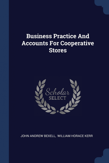 Business Practice And Accounts For Cooperative Stores