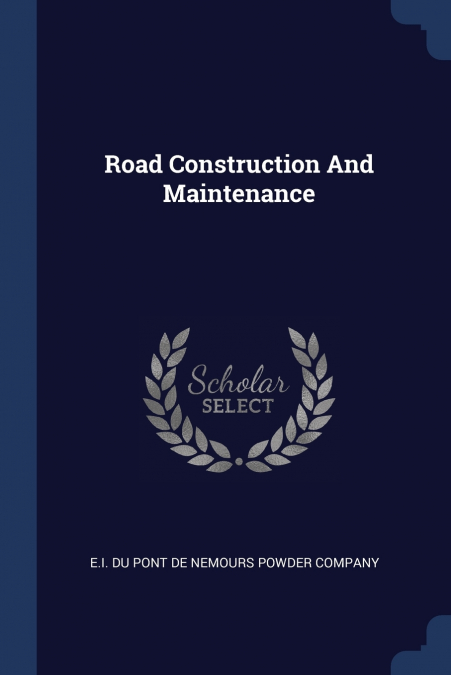 Road Construction And Maintenance
