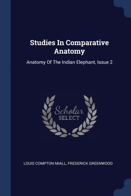 Studies In Comparative Anatomy