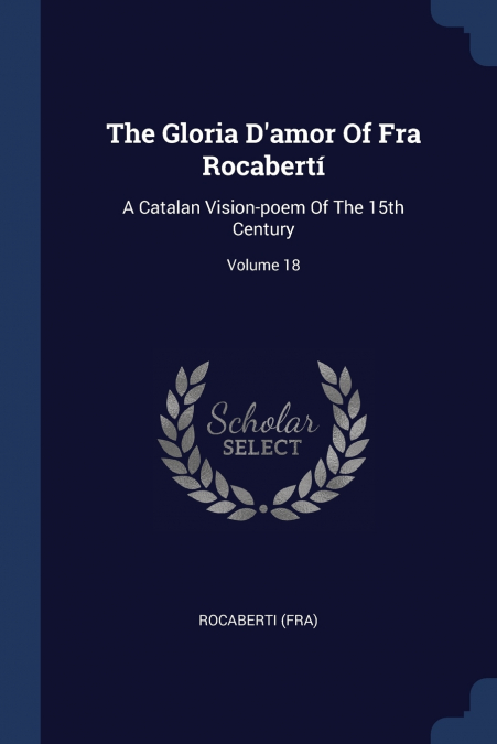 The Gloria D’amor Of Fra Rocabertí