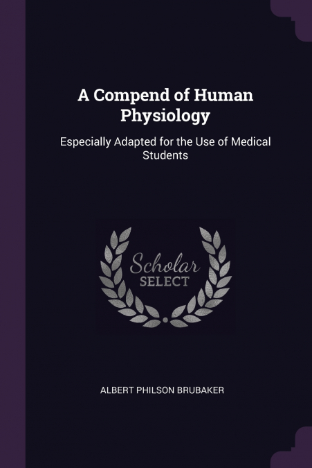 A Compend of Human Physiology