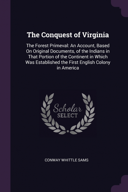 The Conquest of Virginia