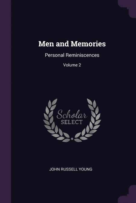Men and Memories