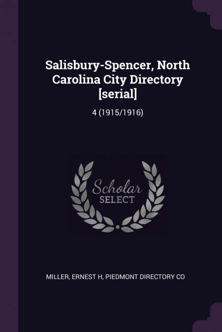 Salisbury-Spencer, North Carolina City Directory [serial]
