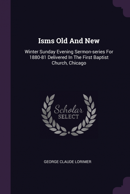 Isms Old And New
