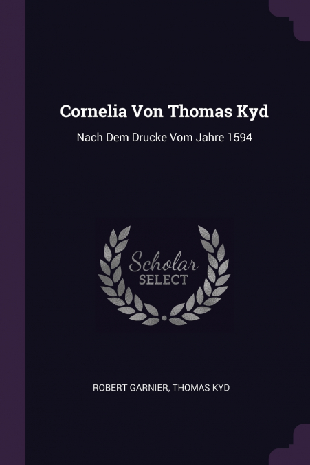 Cornelia Von Thomas Kyd