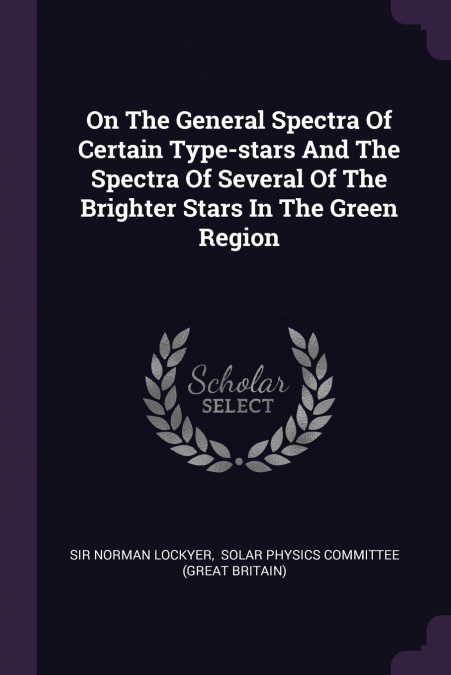 On The General Spectra Of Certain Type-stars And The Spectra Of Several Of The Brighter Stars In The Green Region
