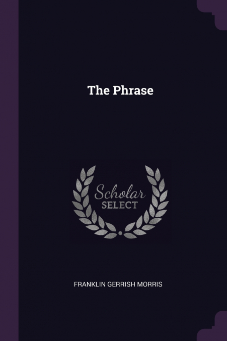 The Phrase