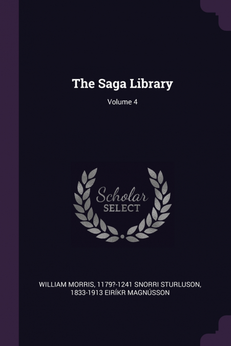 The Saga Library; Volume 4