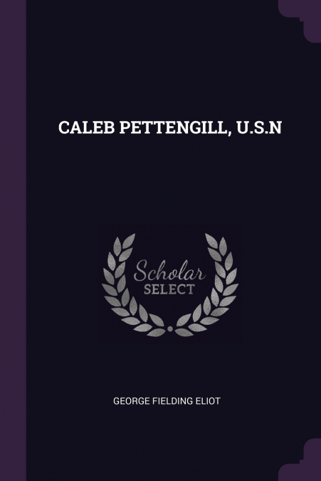 CALEB PETTENGILL, U.S.N