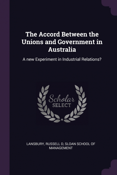 The Accord Between the Unions and Government in Australia