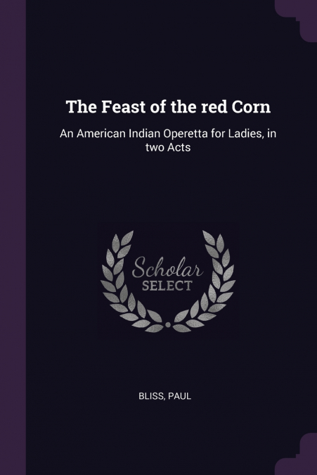 The Feast of the red Corn