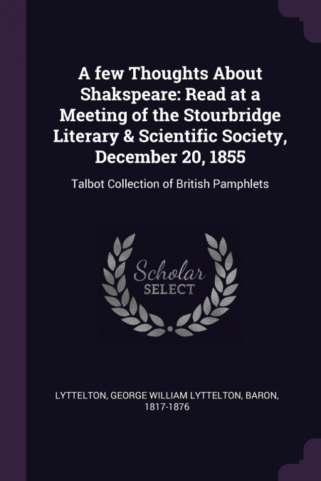 A few Thoughts About Shakspeare