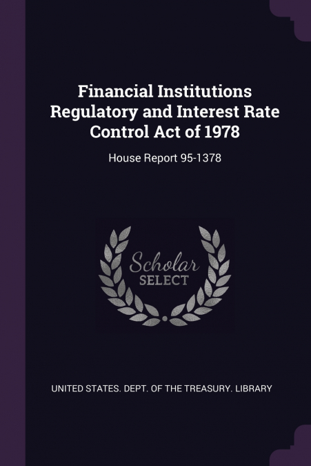 Financial Institutions Regulatory and Interest Rate Control Act of 1978