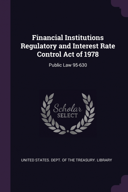 Financial Institutions Regulatory and Interest Rate Control Act of 1978