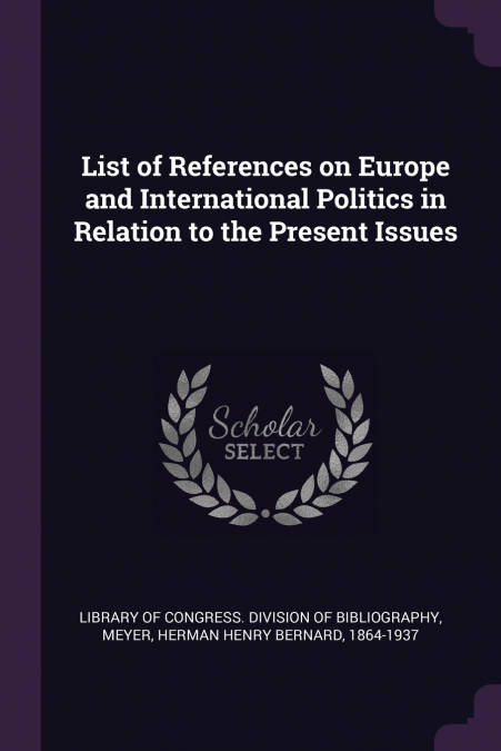 List of References on Europe and International Politics in Relation to the Present Issues