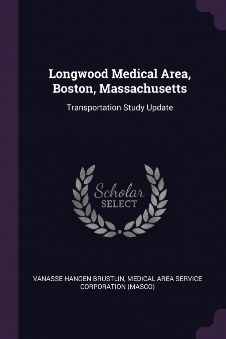 Longwood Medical Area, Boston, Massachusetts