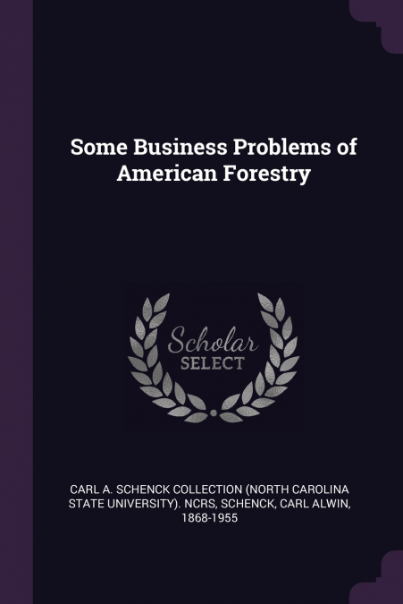 Some Business Problems of American Forestry