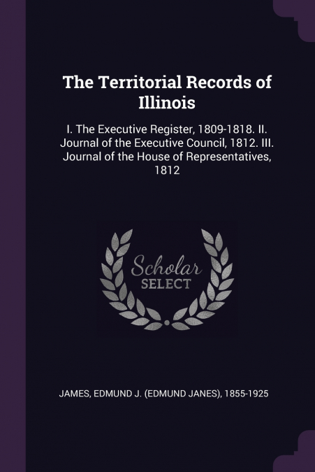 The Territorial Records of Illinois